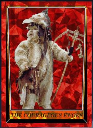 The Courageous Ewoks