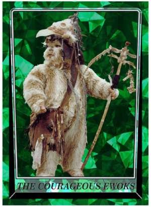 The Courageous Ewoks