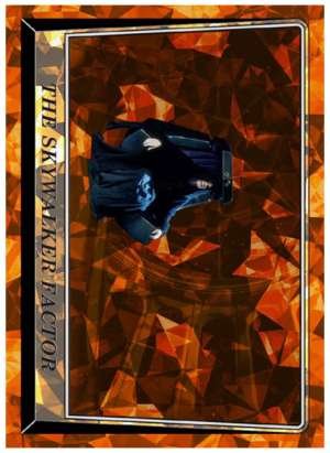 The Skywalker Factor