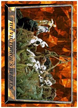 The Victorious Rebels