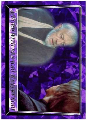 A Word With Ben (Obi-Wan) Kenobi