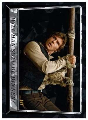Will Han Solo Be Dinner?