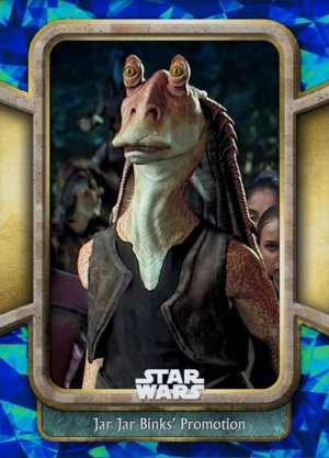 Jar Jar Binks’ Promotion