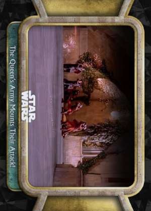 The Queen’s Army Mounts Their Attack!