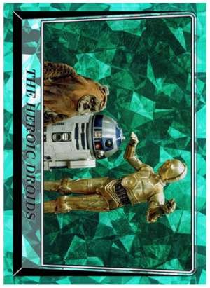 The Heroic Droids