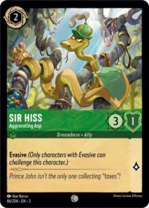 Sir Hiss – Aggravating Asp