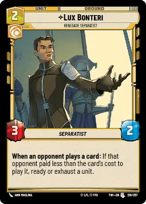Lux Bonteri, Renegade Separatist