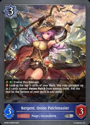 Bergent, Onion Patchmaster