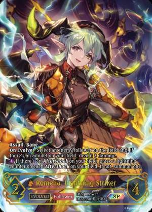 Romelia, Lightning Striker