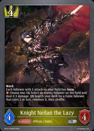 Knight Neilan the Lazy