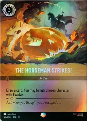 The Horseman Strikes!