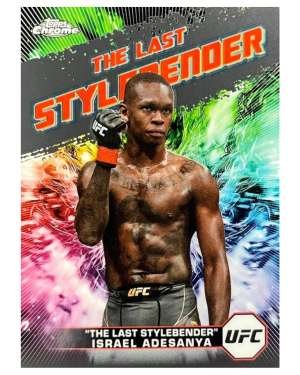 Israel Adesanya "The Last Stylebender"