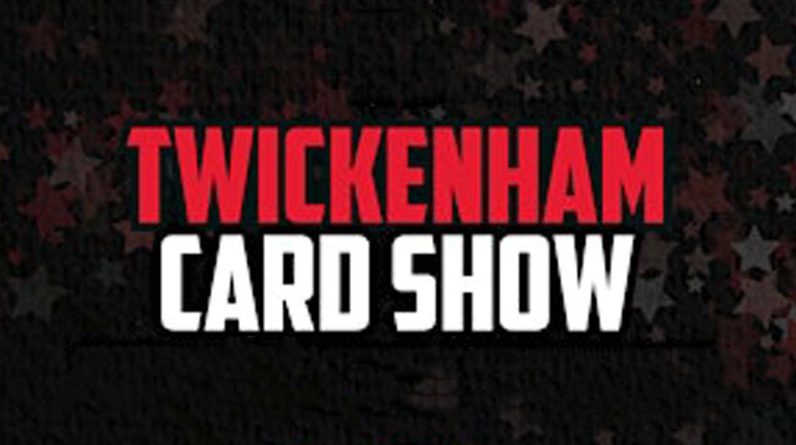 Twickenham Card Show