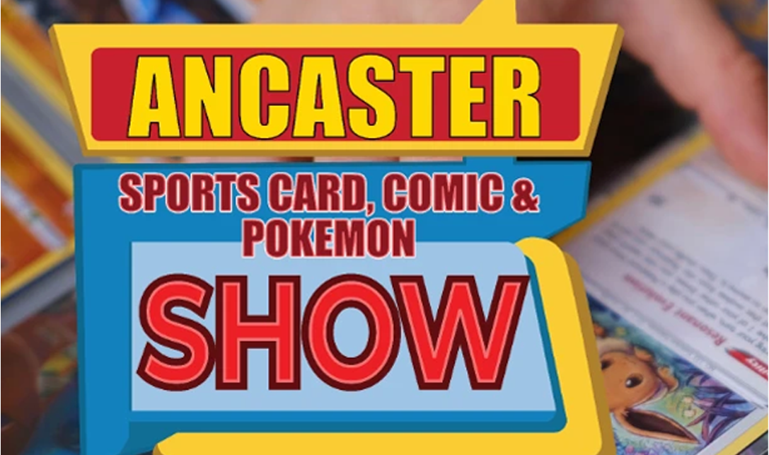 Ancaster Pokemon & TCG Show