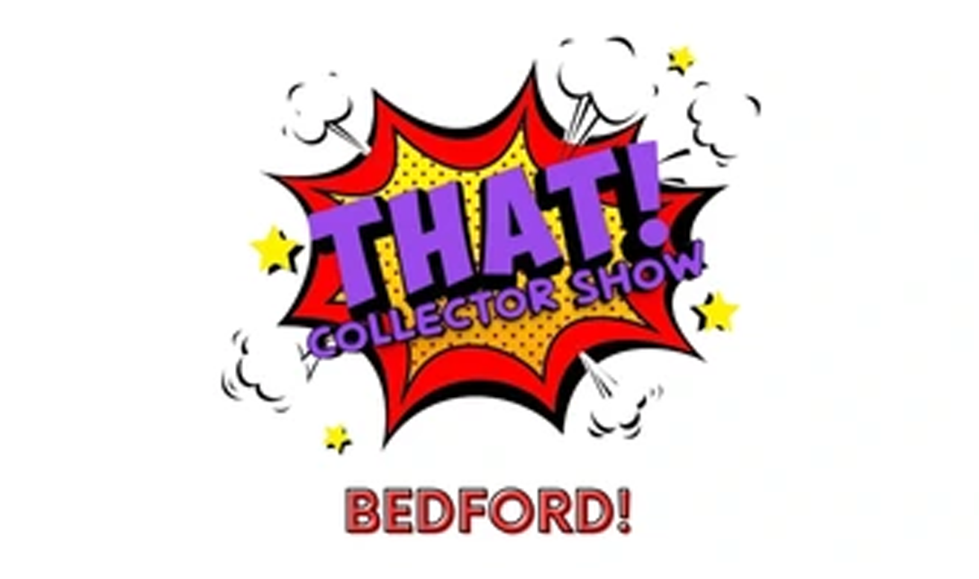 THAT Collector Show Bedford