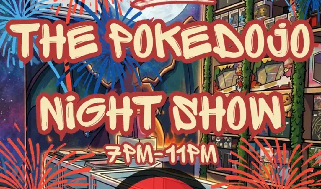The PokeDojo Night Show