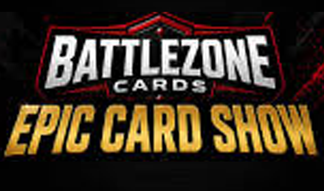 Battlezone Card Epic Card Show