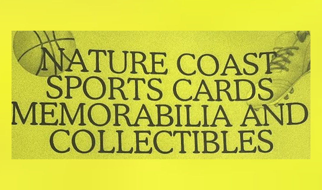 Nature Coast Sports Card Memorabilia and Collectibles Show
