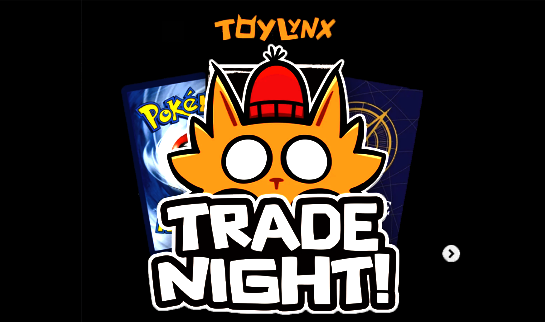 ToyLynx Trade Night