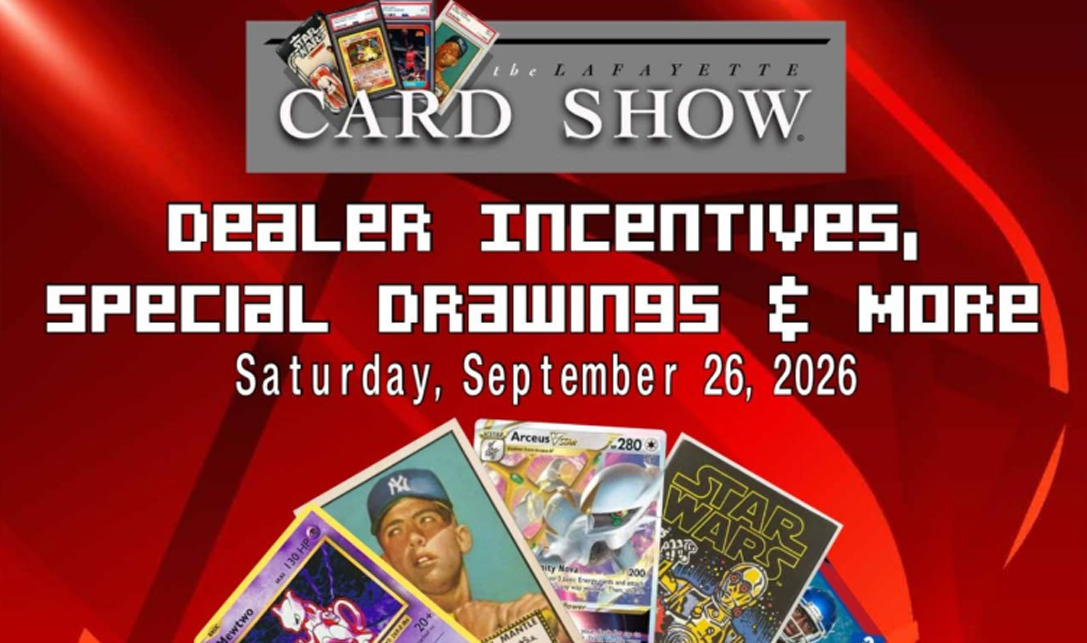 The Lafayette Card Show