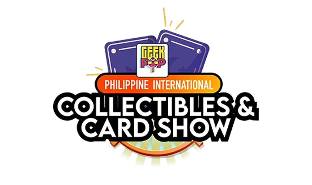 Geek Pop Philippine International Collectibles and Card Show