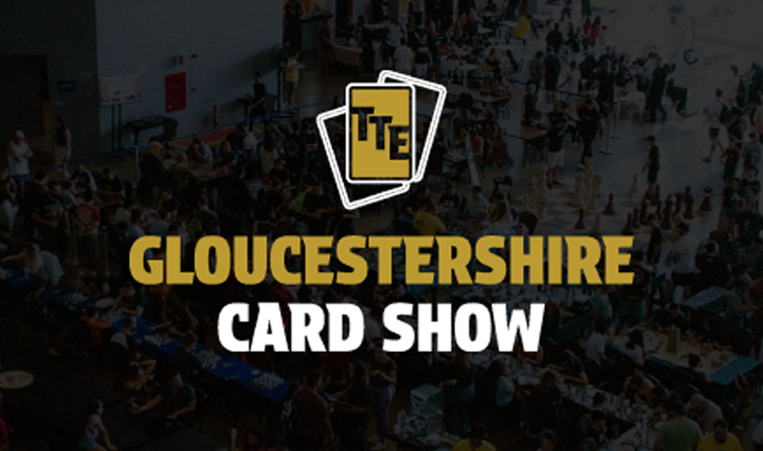 Gloucestershire Card Show