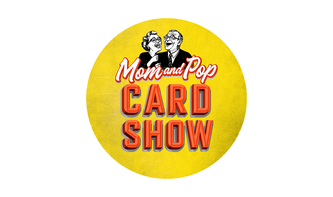 MOM AND POP CARD SHOW WACO