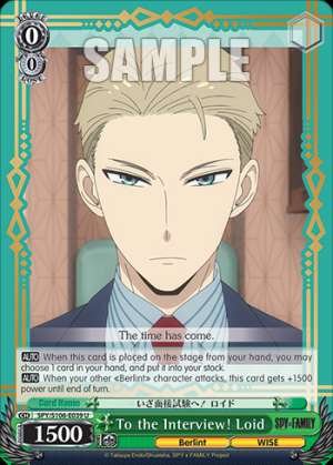 To the Interview! Loid