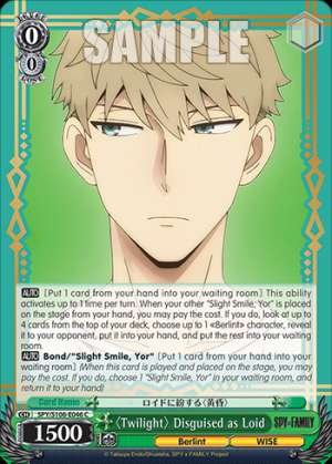 〈Twilight〉 Disguised as Loid