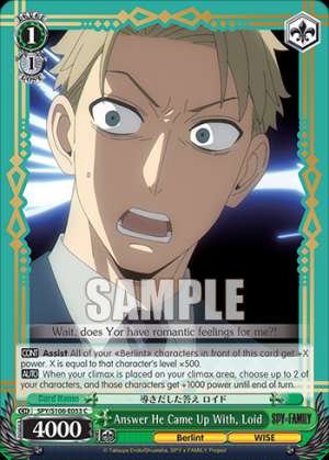 Answer He Came Up With, Loid