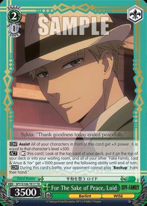 For The Sake of Peace, Loid