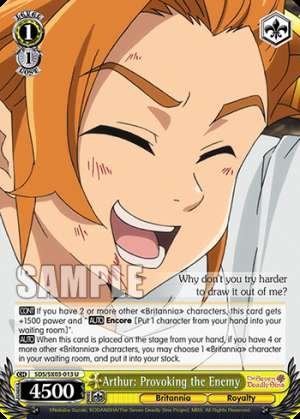 Arthur: Provoking the Enemy