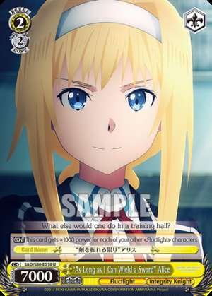 "As Long as I Can Wield a Sword" Alice