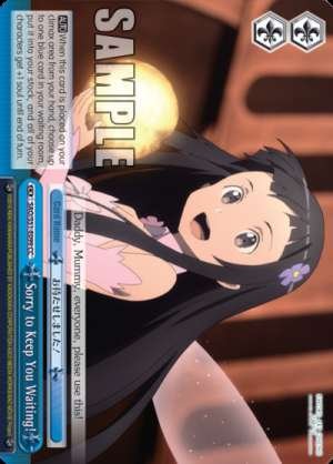 Sorry to Keep You Waiting!