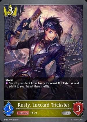 Rusty, Luxcard Trickster
