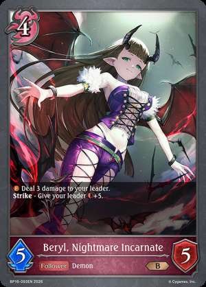 Beryl, Nightmare Incarnate