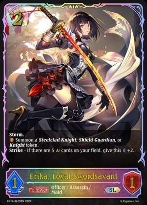 Erika, Loyal Swordsavant