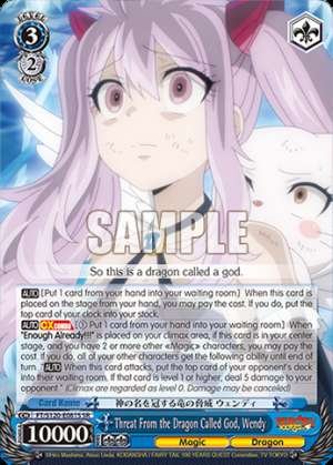 Threat From the Dragon Called God, Wendy