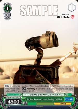 To Hold Someone's Hand One Day, WALL・E
