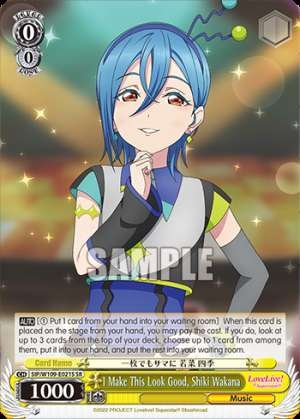 I Make This Look Good, Shiki Wakana