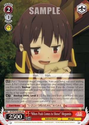 "When Push Comes to Shove" Megumin