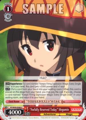 “Awfully Reserved Today” Megumin