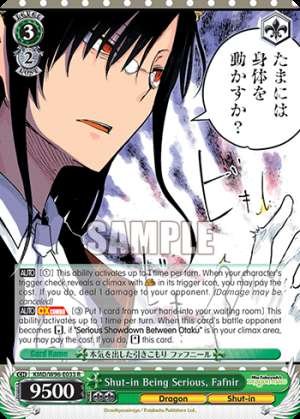 Shut-in Being Serious, Fafnir