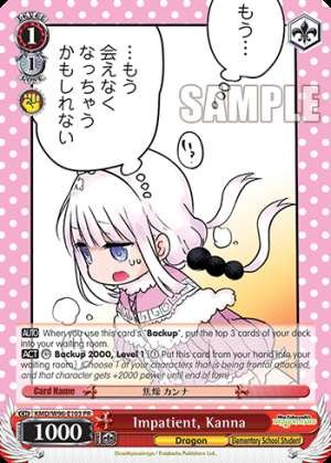 Impatient, Kanna
