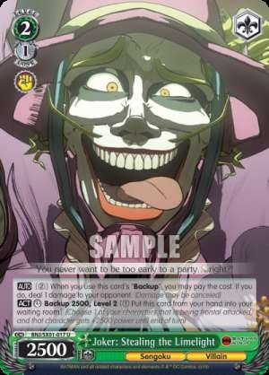 Joker: Stealing the Limelight