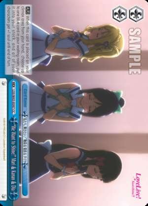 "We Want to Shine!" Mari & Kanan & Dia