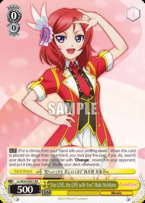 "Our LIVE, the LIFE with You" Maki Nishikino