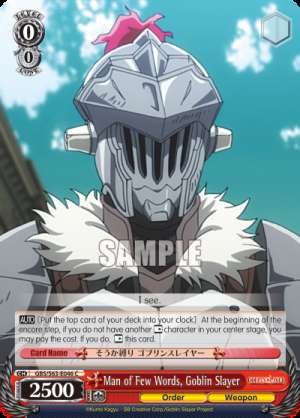 Man of Few Words, Goblin Slayer