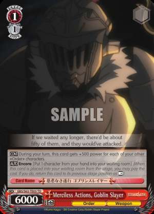 Merciless Actions, Goblin Slayer