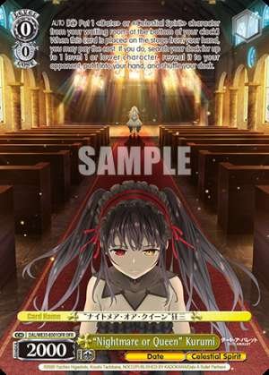 "Nightmare or Queen" Kurumi